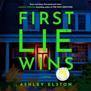 First Lie Wins by Ashley Elston Audiobook Free