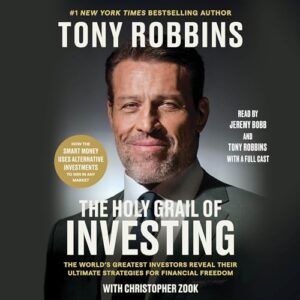 Download The Holy Grail of Investing by Tony Robbins Audiobook