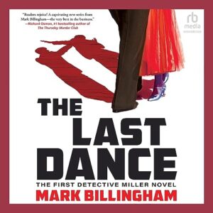 Download The Last Dance by Mark Billingham